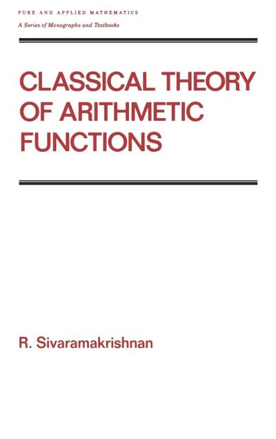 Classical Theory of Arithmetic Functions