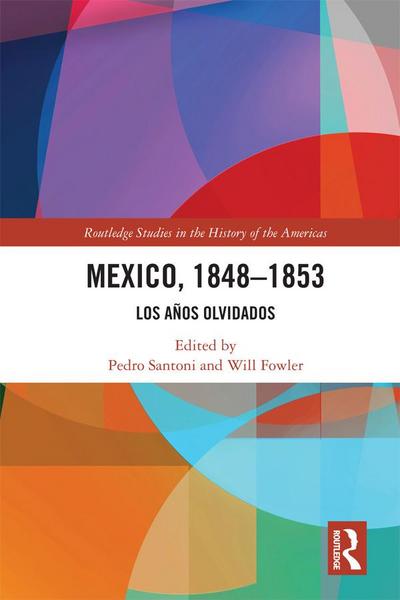 Mexico, 1848-1853