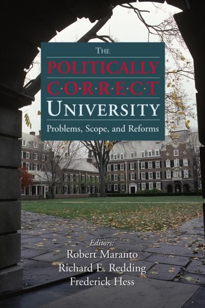The Politically Correct University