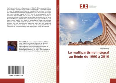 Le multipartisme intégral au Bénin de 1990 à 2010