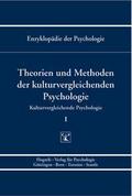 Theorien und Methoden der kulturvergleichenden Psychologie