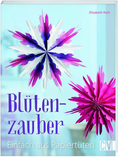 Blütenzauber: Einfach aus Papiertüten