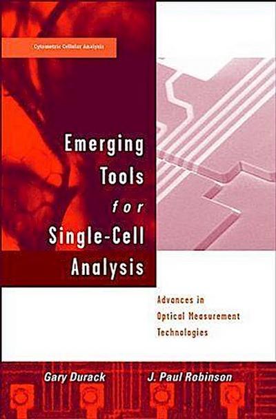 Emerging Tools for Single-Cell Analysis