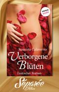Verborgene Blüten - Séparée-Edition: Band 3