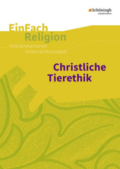 Christliche Tierethik