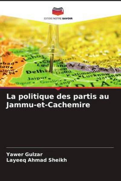La politique des partis au Jammu-et-Cachemire