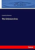 The Unknown Eros