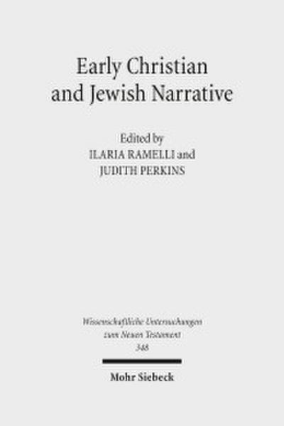 Early Christian and Jewish Narrative