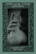 Wedding day Revenge Goes Awry (Bedtime Stories Collection, #2)