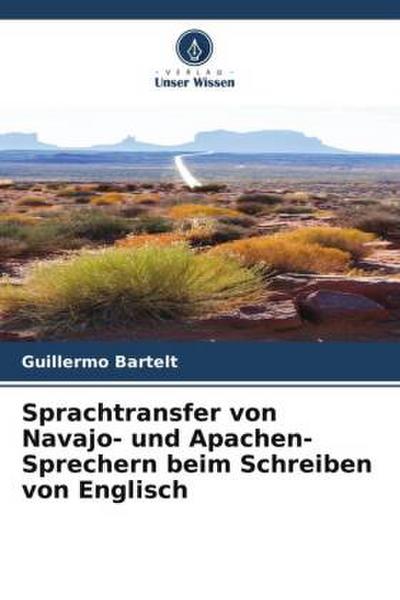 Sprachtransfer von Navajo- und Apachen-Sprechern beim Schreiben von Englisch