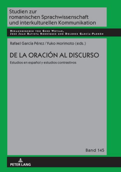 De la oración al discurso: estudios en español y estudios contrastivos