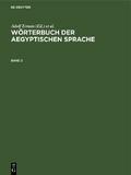 Wörterbuch der aegyptischen Sprache. Band 2