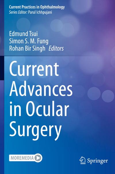 Current Advances in Ocular Surgery