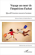 Voyage au coeur de l’impulsion d’achat