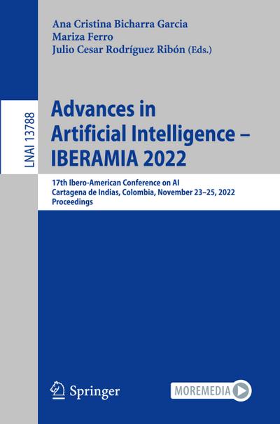 Advances in Artificial Intelligence - IBERAMIA 2022