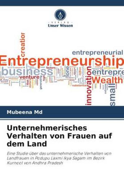 Unternehmerisches Verhalten von Frauen auf dem Land - Mubeena Md