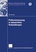 Präferenzmessung in industriellen Verhandlungen