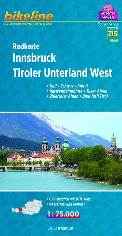 Radkarte Innsbruck Tiroler Unterland West (RK-A12): Hall, Schwaz, Inntal, Karwendelgebirge, Tuxer Alpen, Zillertaler Alpen, Bike Trail Tirol. ... Wasserfest und reißfest (Bikeline Radkarte)