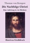 Die Nachfolge Christi (Großdruck)