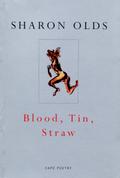 Blood, Tin, Straw