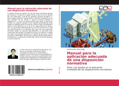 Manual para la aplicación adecuada de una disposición normativa