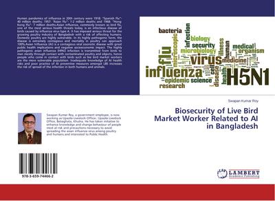 Biosecurity of Live Bird Market Worker Related to AI in Bangladesh