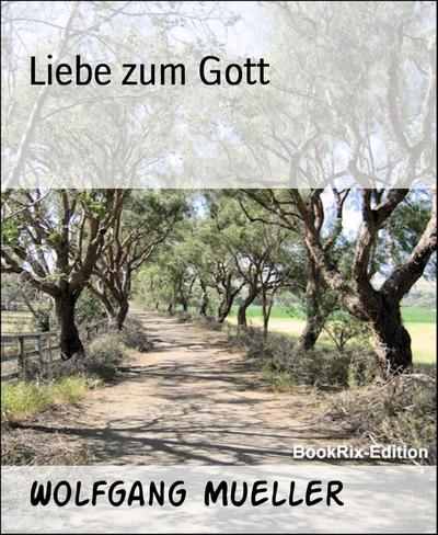 Liebe zum Gott