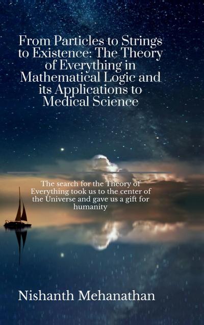 From Particles to Strings to Existence