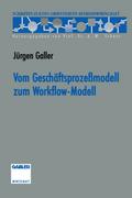 Vom Geschäftsprozeßmodell zum Workflow-Modell