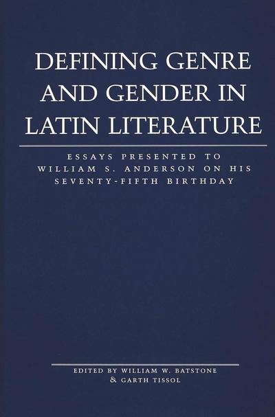 Defining Genre and Gender in Latin Literature