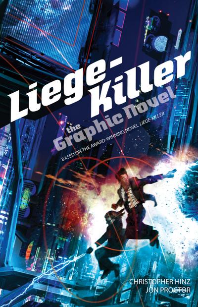 Liege-Killer: The Graphic Novel