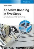 Adhesive Bonding in Five Steps