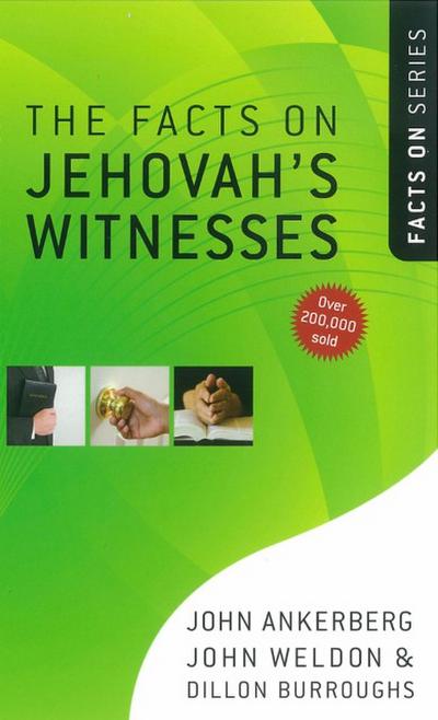 The Facts on Jehovah’s Witnesses