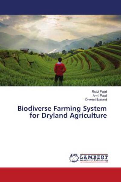 Biodiverse Farming System for Dryland Agriculture