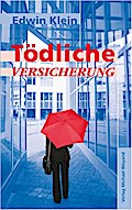 Tödliche Versicherung