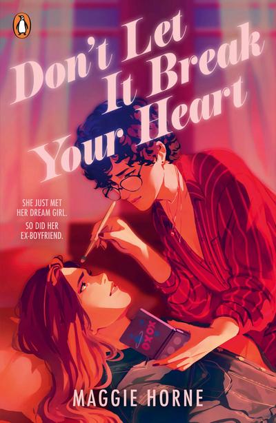 Don’t Let It Break Your Heart