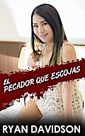 El pecado que escojas