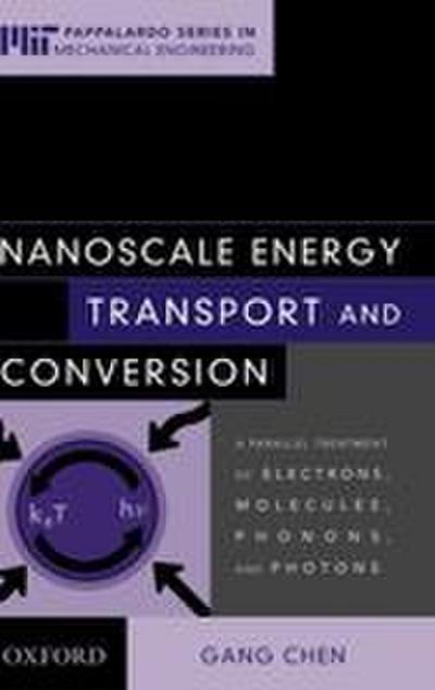 Nanoscale Energy Transport and Conversion