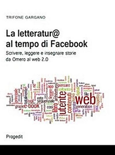 La letteratur@ al tempo di facebook