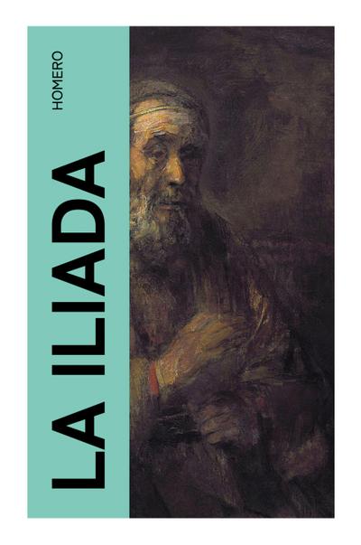 La Iliada