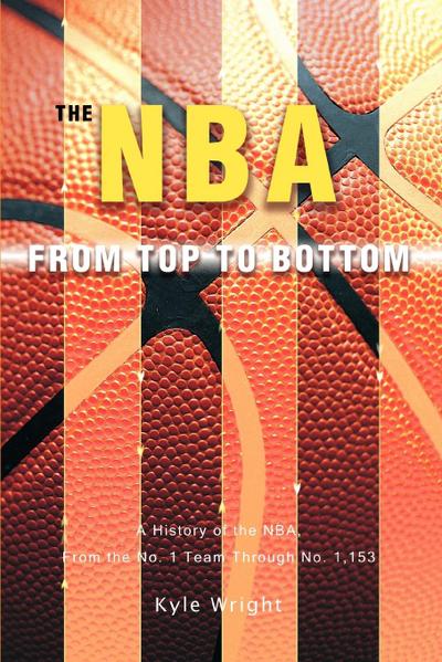 The NBA From Top to Bottom