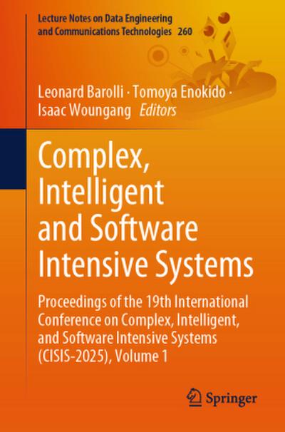 Complex, Intelligent and Software Intensive Systems