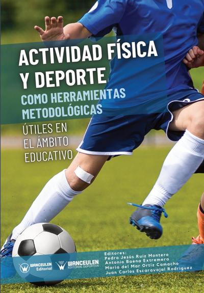 Actividad física y deporte como herramientas metodológicas útiles en el ámbito educativo