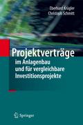 Projektverträge im Anlagenbau und für vergleichbare Investitionsprojekte