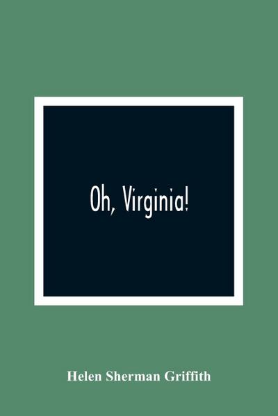 Oh, Virginia!