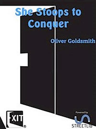 She Stoops to Conquer