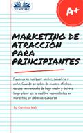 Marketing De Atracción Para Principiantes