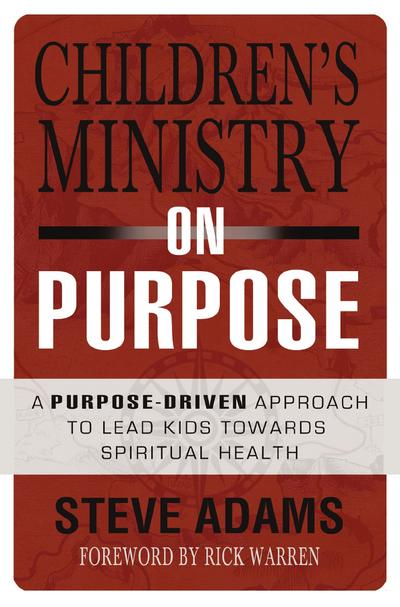 Children’s Ministry on Purpose