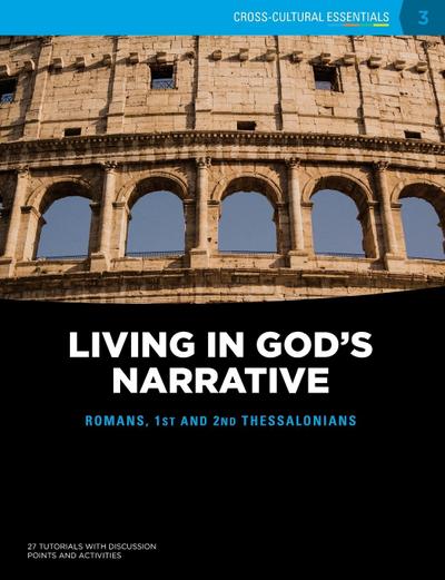 Living in God’s Narrative