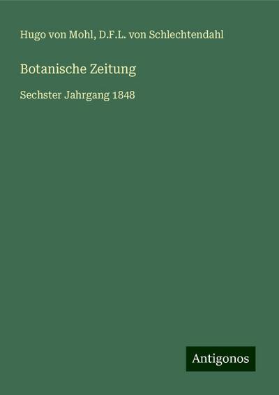 Mohl, H: Botanische Zeitung